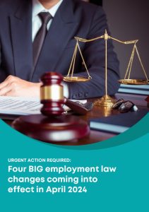 April 2024 Educational Guide  – Employment Law Changes 2024