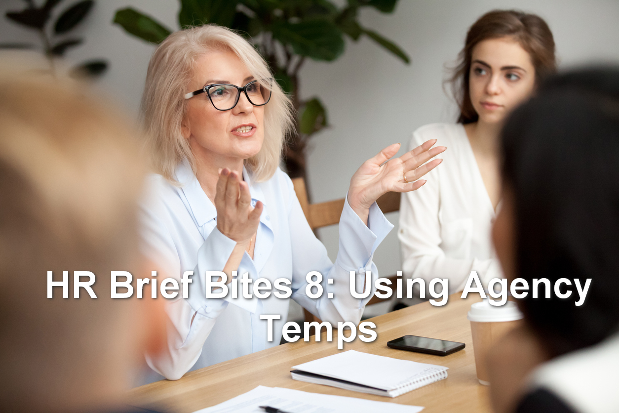 HR Brief Bites 8: Using Agency Temps